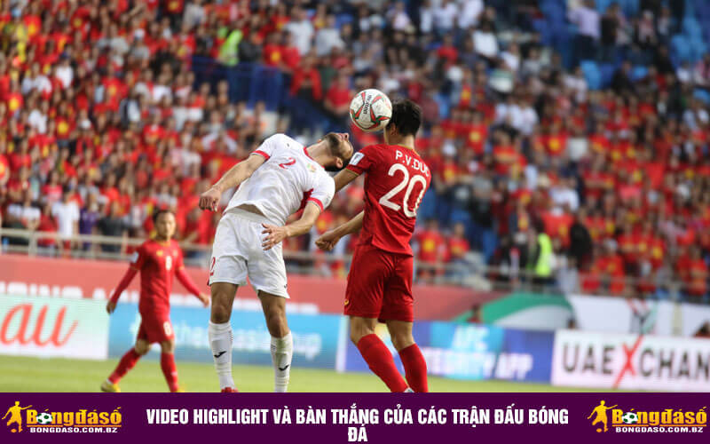 Video highlight và bàn thắng của các trận đấu bóng đá
